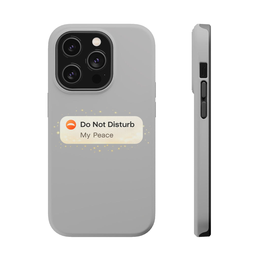 Do Not Disturb "My Peace" Magnetic Impact Phone Case
