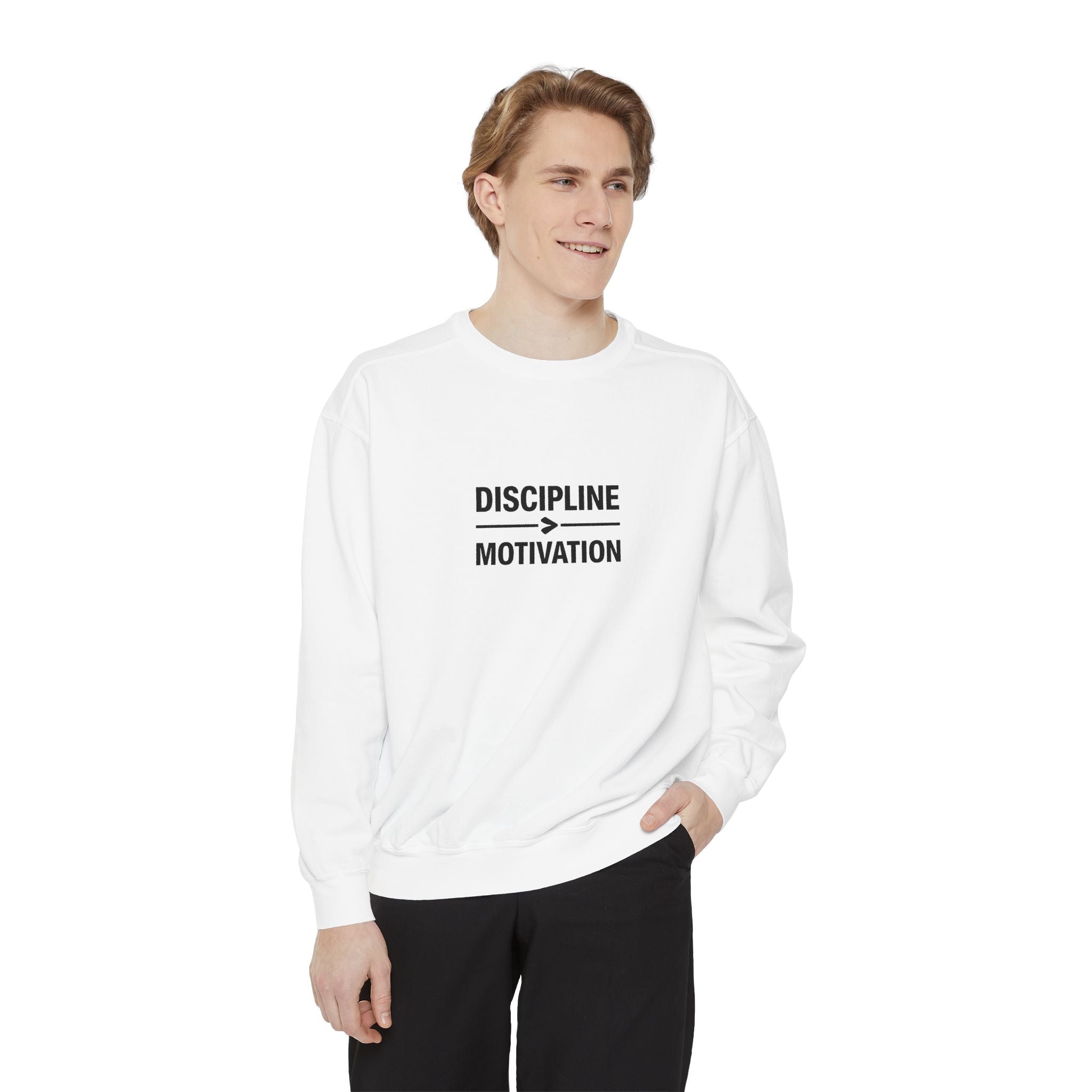 Discipline > Motivation Sweatshirt — own&rise Collection