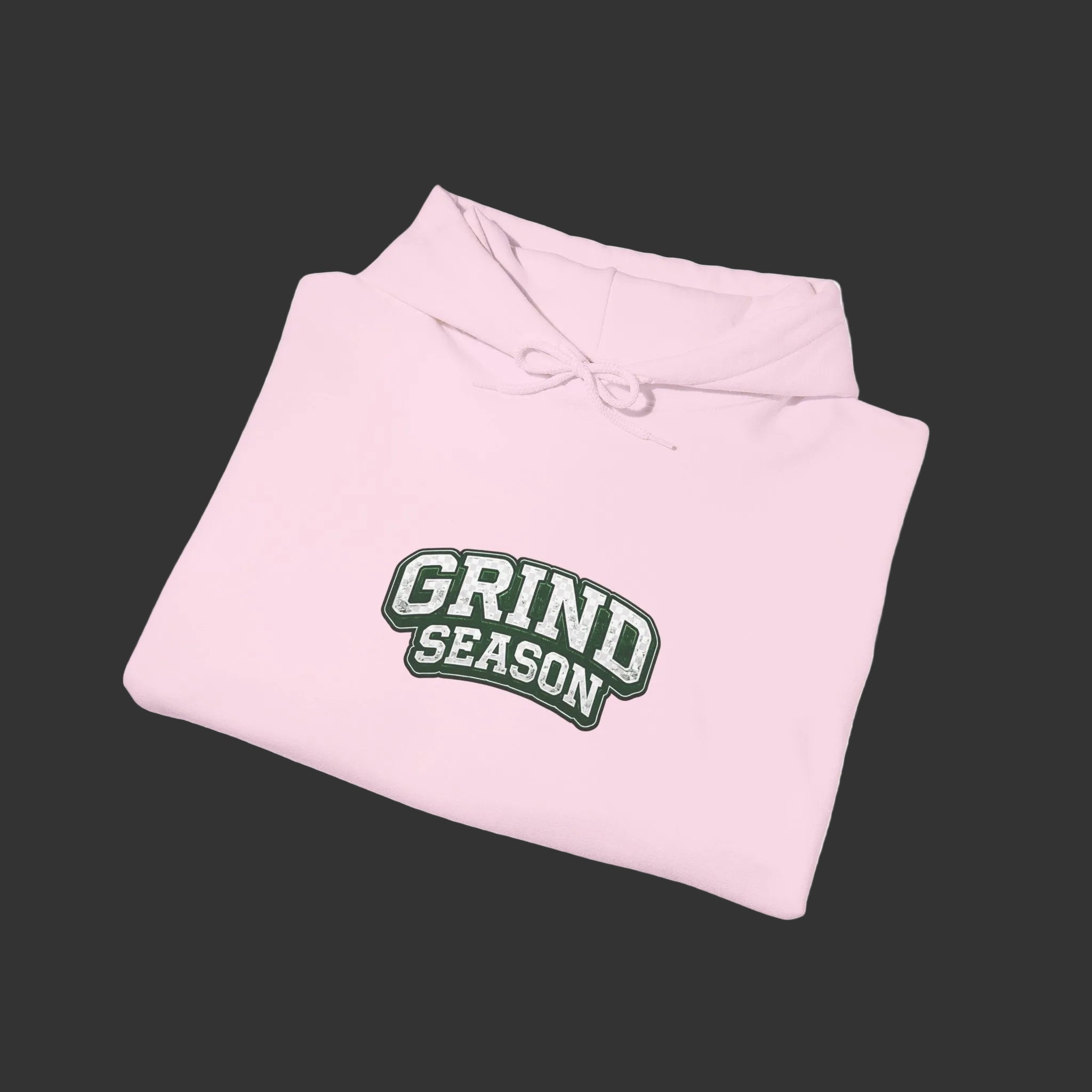 Grind Season Hoodie — own&rise Classy Grind Season Design