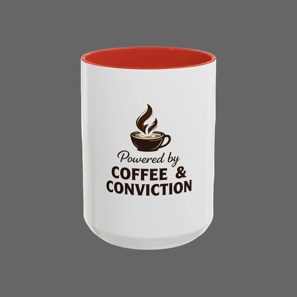 Coffee Mug — "Powered by Coffee & Conviction" Accent Ceramic Mug