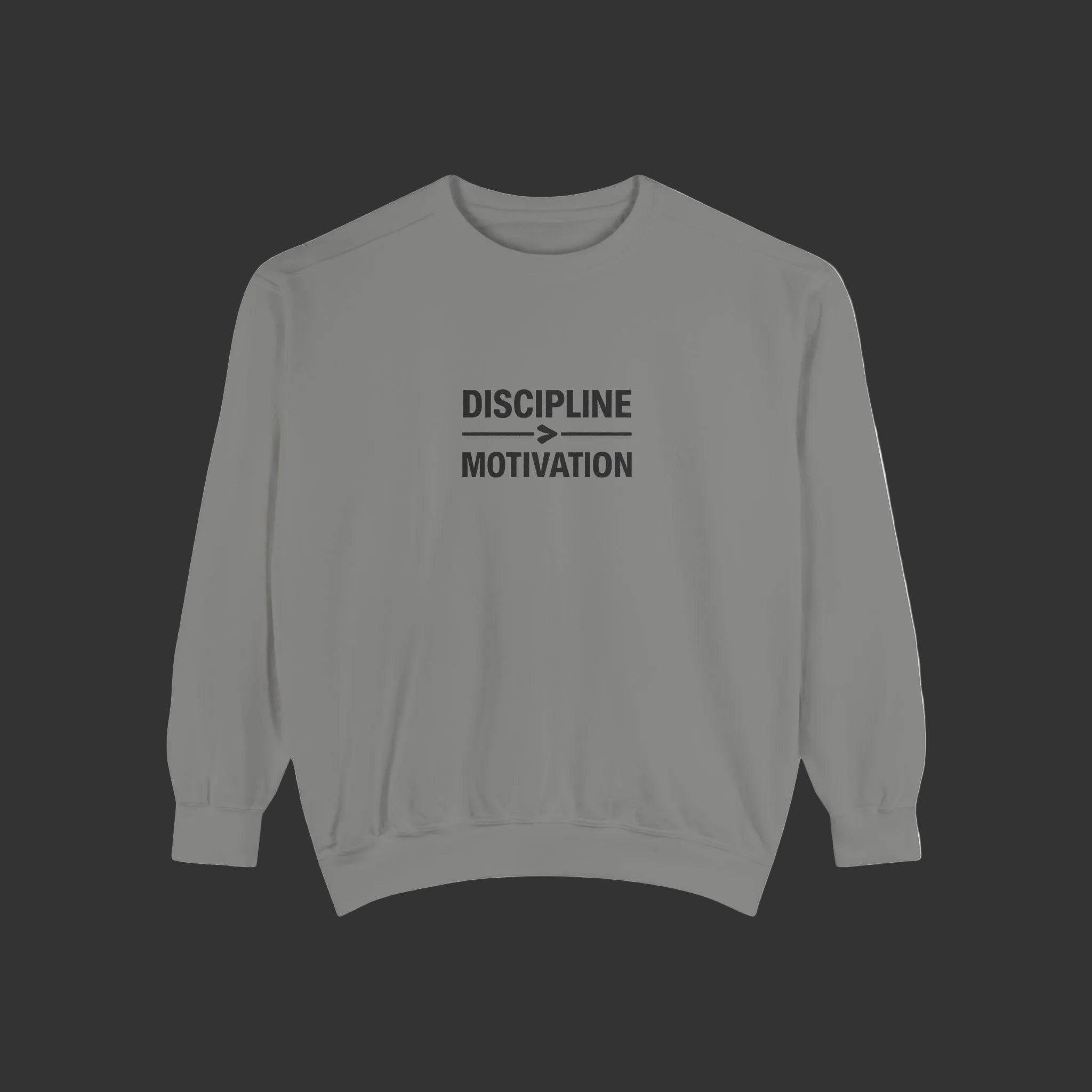 Discipline > Motivation Sweatshirt — own&rise Collection