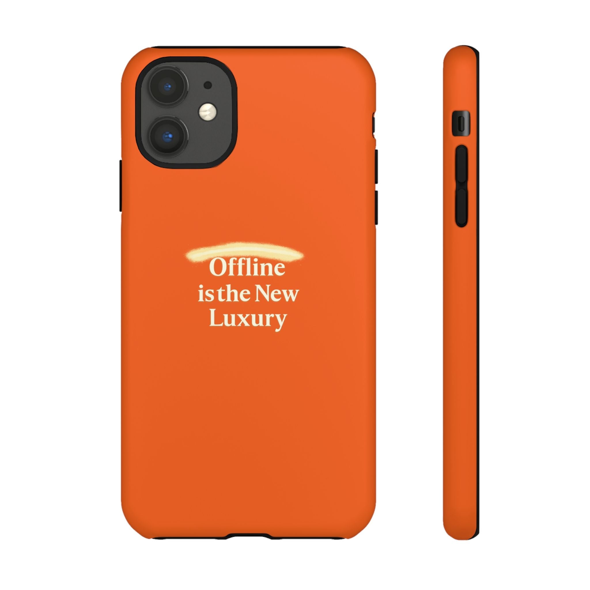 Phone Case — "Offline is the New Luxury" Minimalist Protective Case