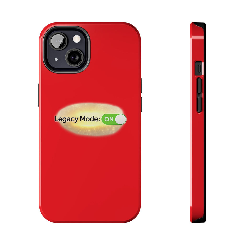 Legacy Mode: ON Red Tough Phone Case