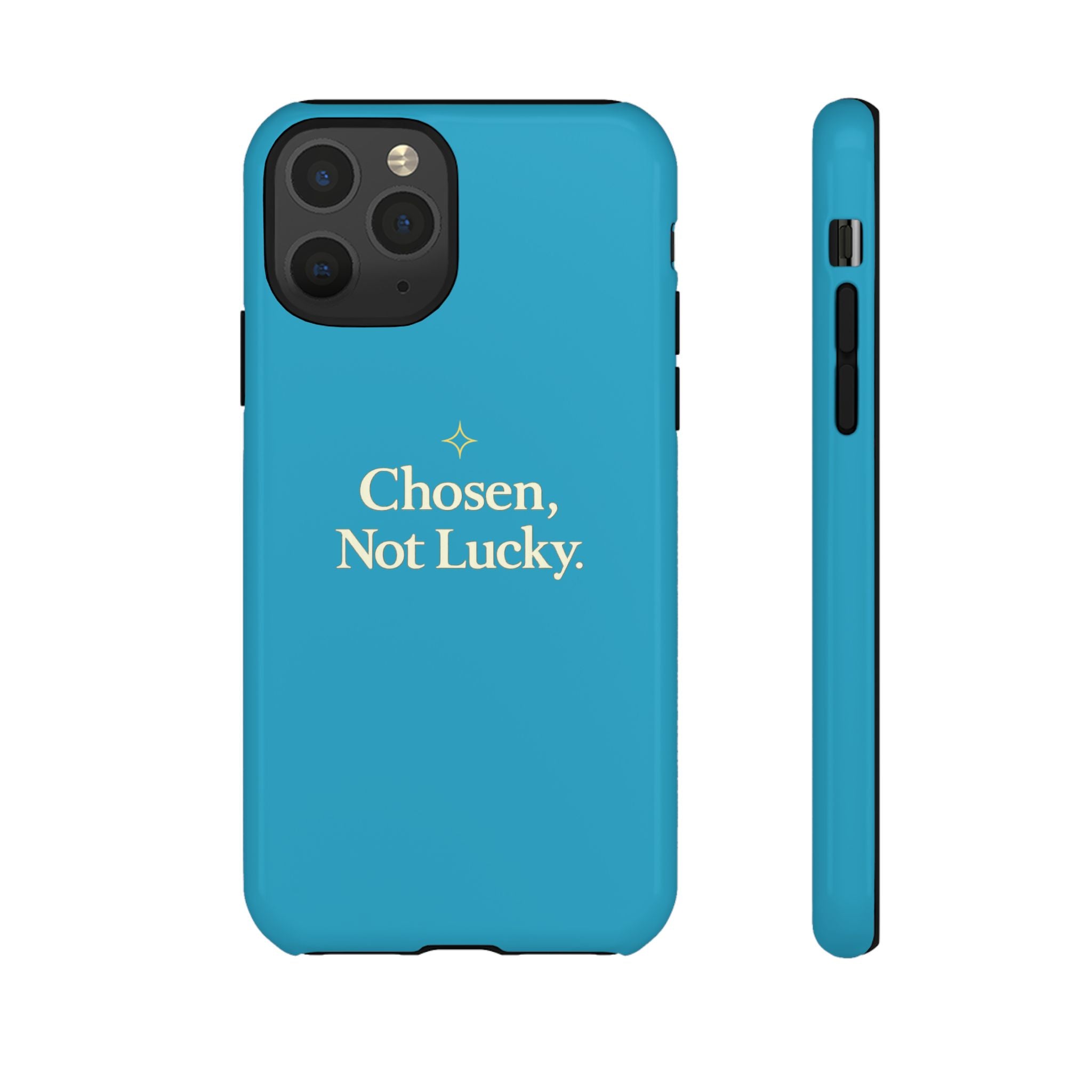 Phone Case — "Chosen, Not Lucky" Motivational Teal Tough Case