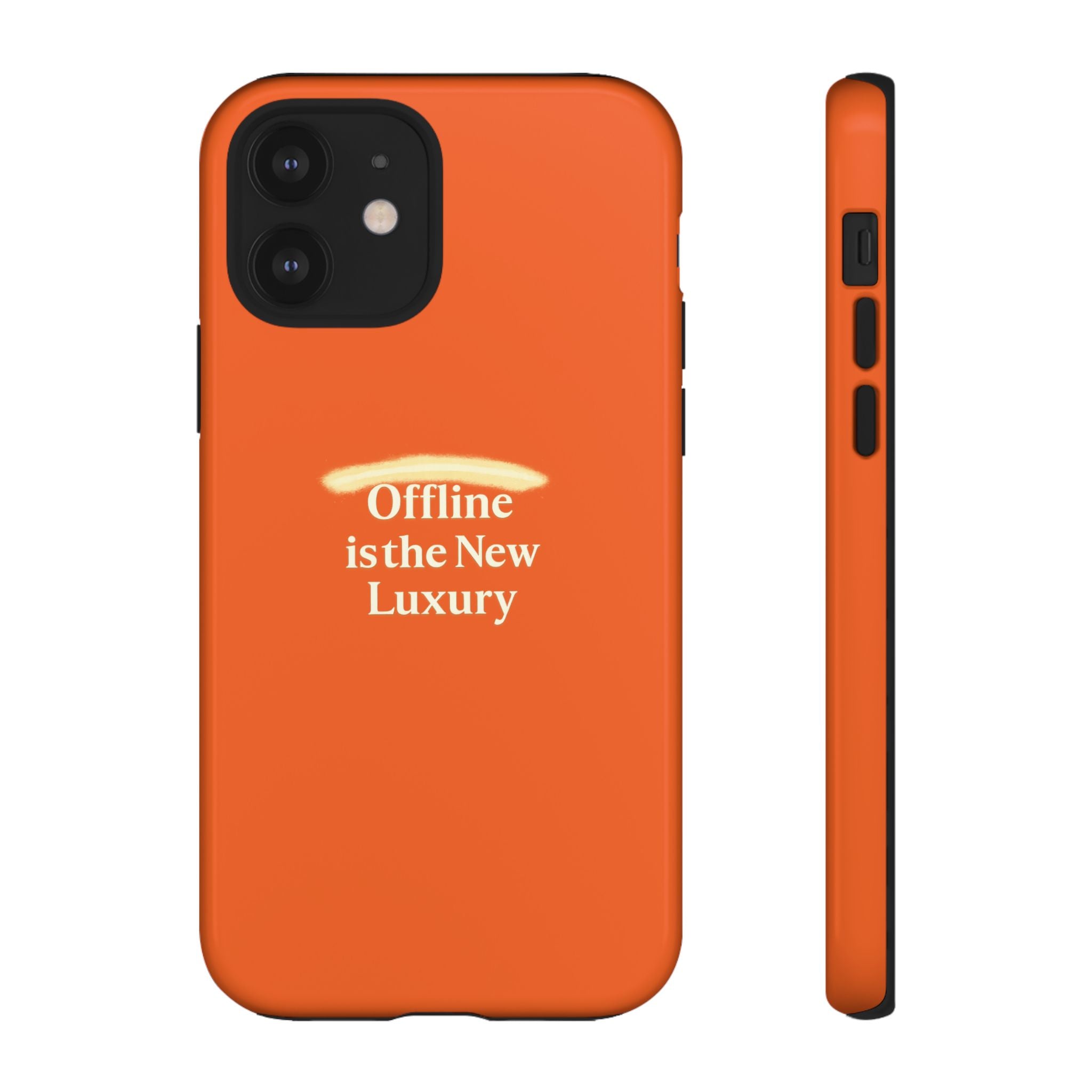 Phone Case — "Offline is the New Luxury" Minimalist Protective Case