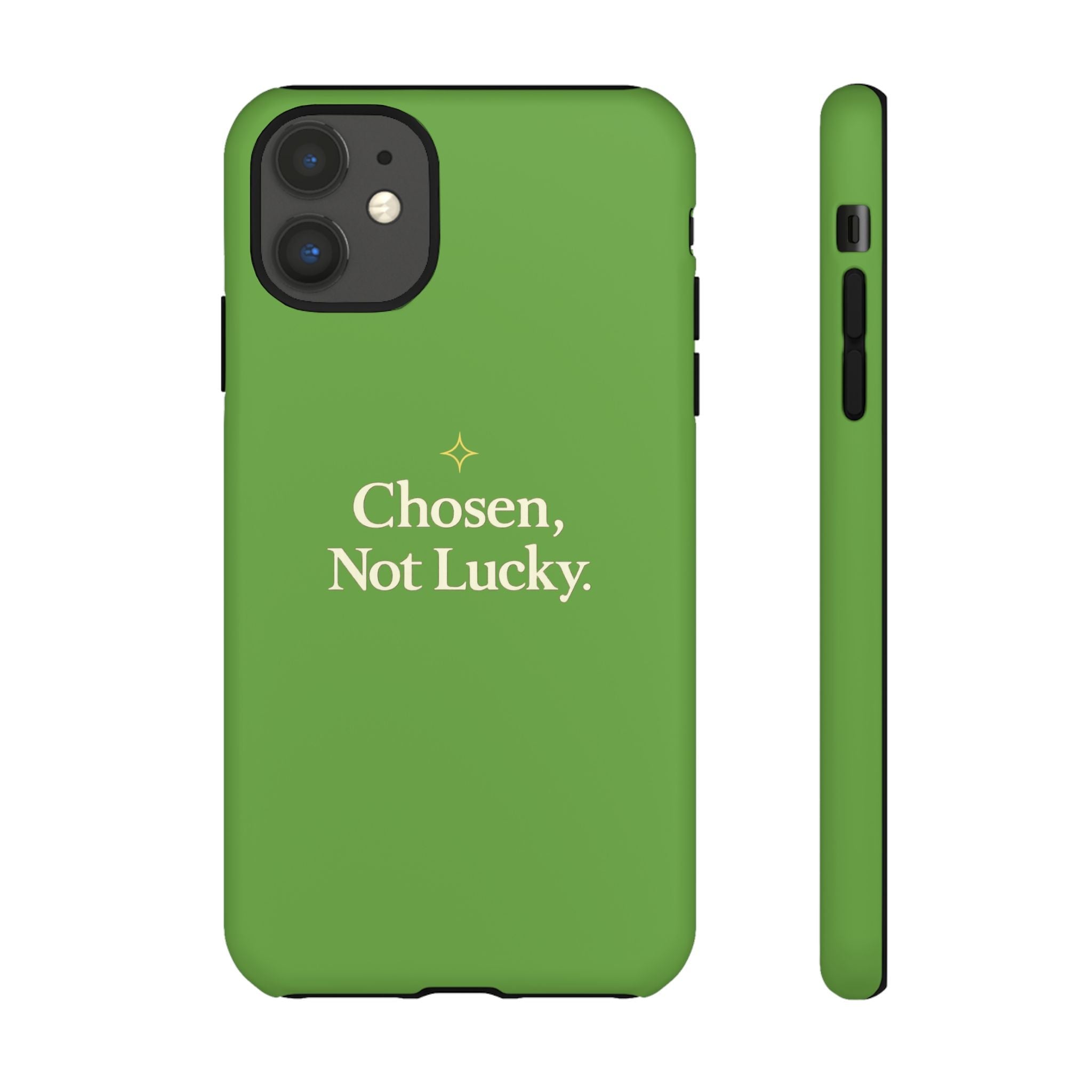 Tough Phone Case — "Chosen, Not Lucky." Motivational Protective iPhone Case