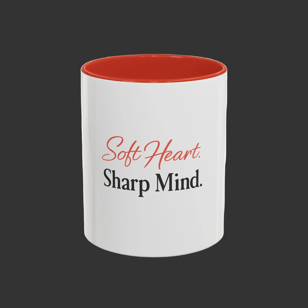 Soft Heart. Sharp Mind. Accent Coffee Mug — Inspirational Ceramic Mug (11/15oz)