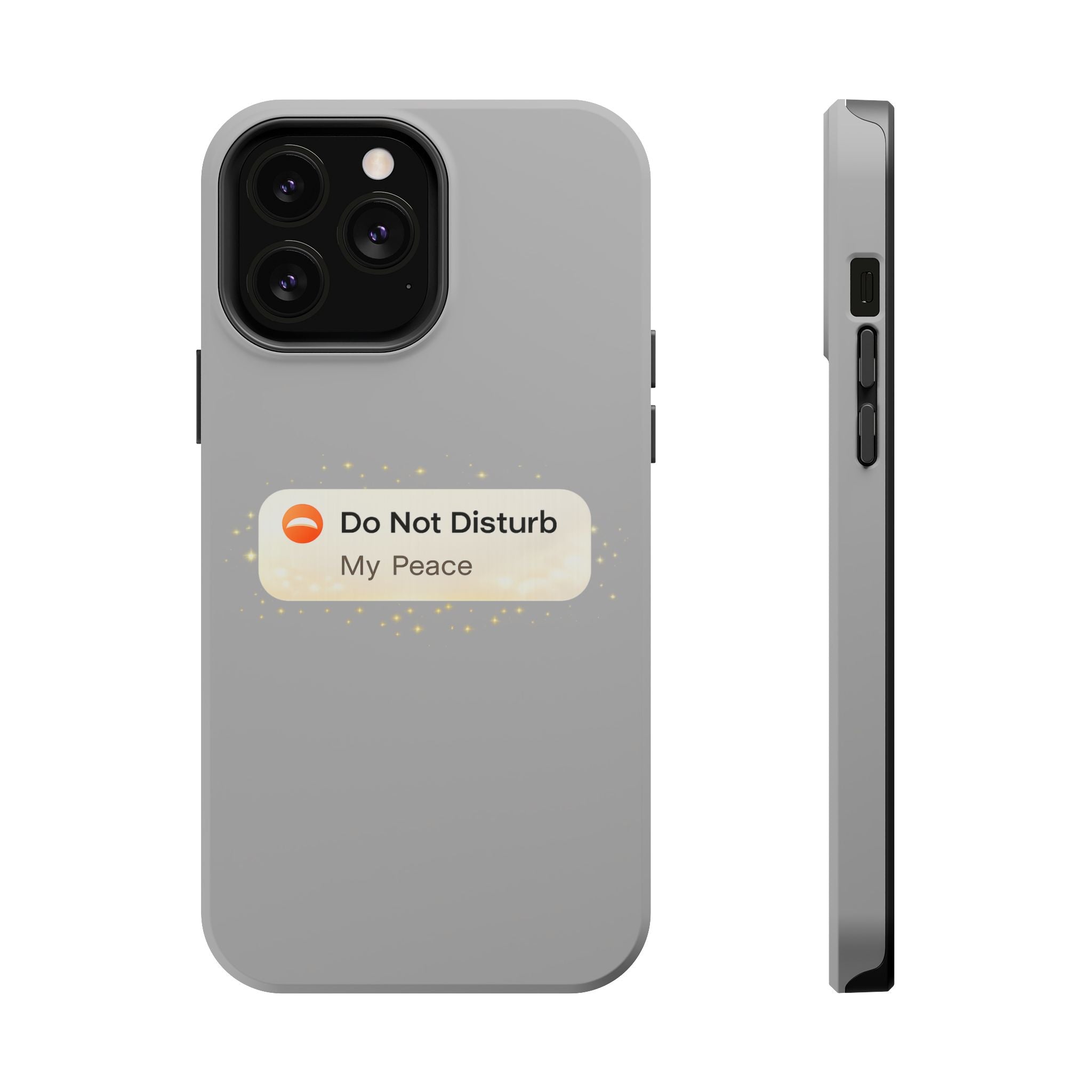 Do Not Disturb "My Peace" Magnetic Impact Phone Case