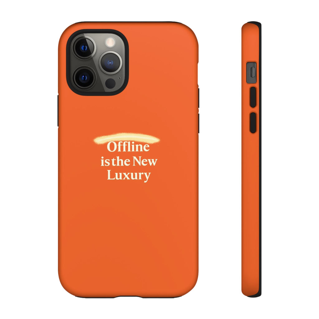 Phone Case — "Offline is the New Luxury" Minimalist Protective Case
