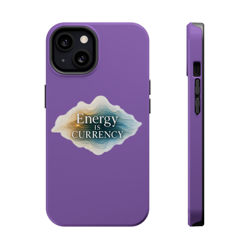 Energy Is Currency Magnetic Impact-Resistant Phone Case — Purple Spiritual Quote Design