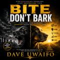 BITE DON'T BARK - A Practical Guide to Solving Problems Instead of Discussing Them original artwork