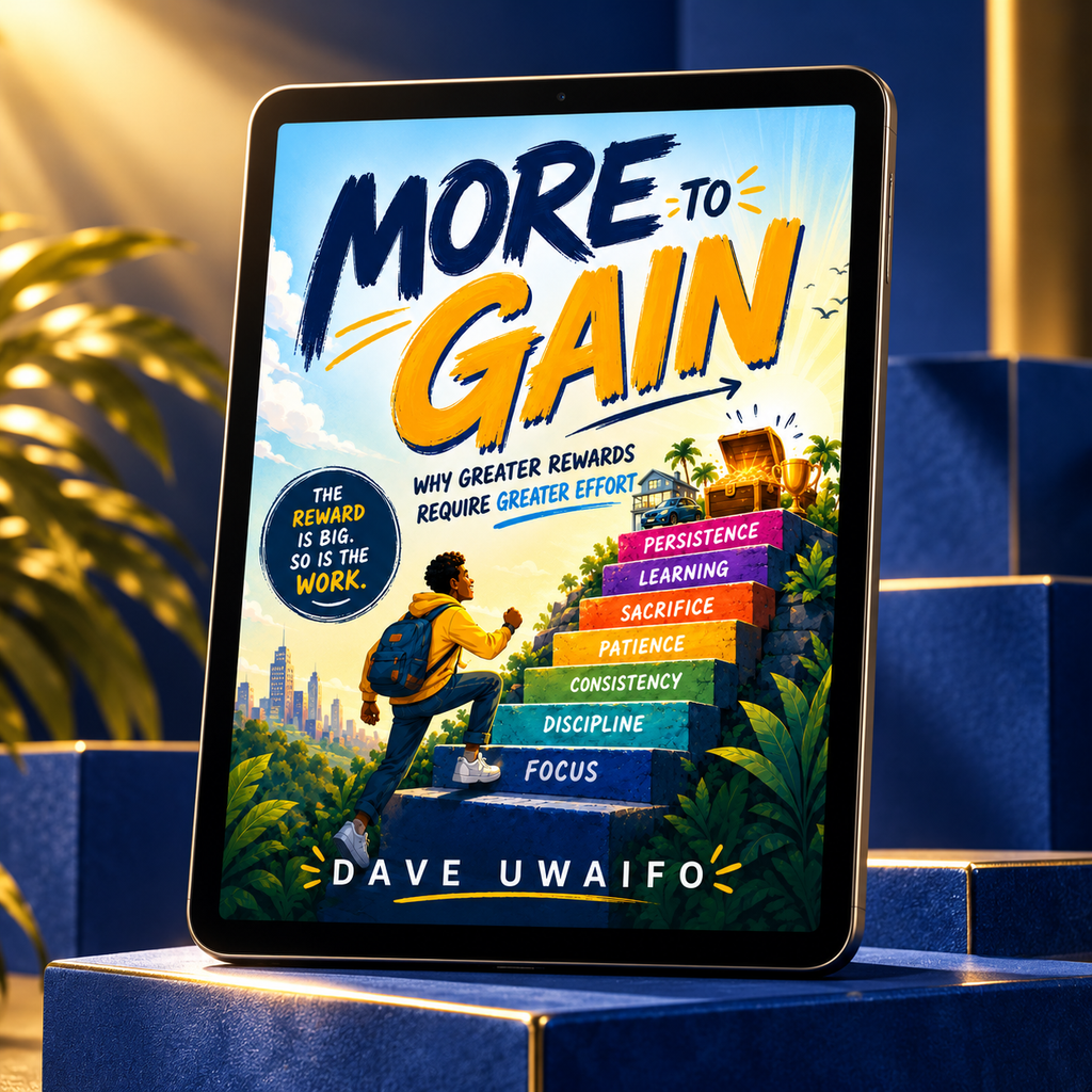 MORE TO GAIN - Why Greater Rewards Require Greater Effort styled ebook mock-up