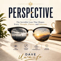 PERSPECTIVE - The Invisible Lens that Shapes Every Thought, Choice and Outcome original artwork