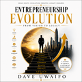 ENTREPRENEURSHIP EVOLUTION - From Vision to Legacy original artwork