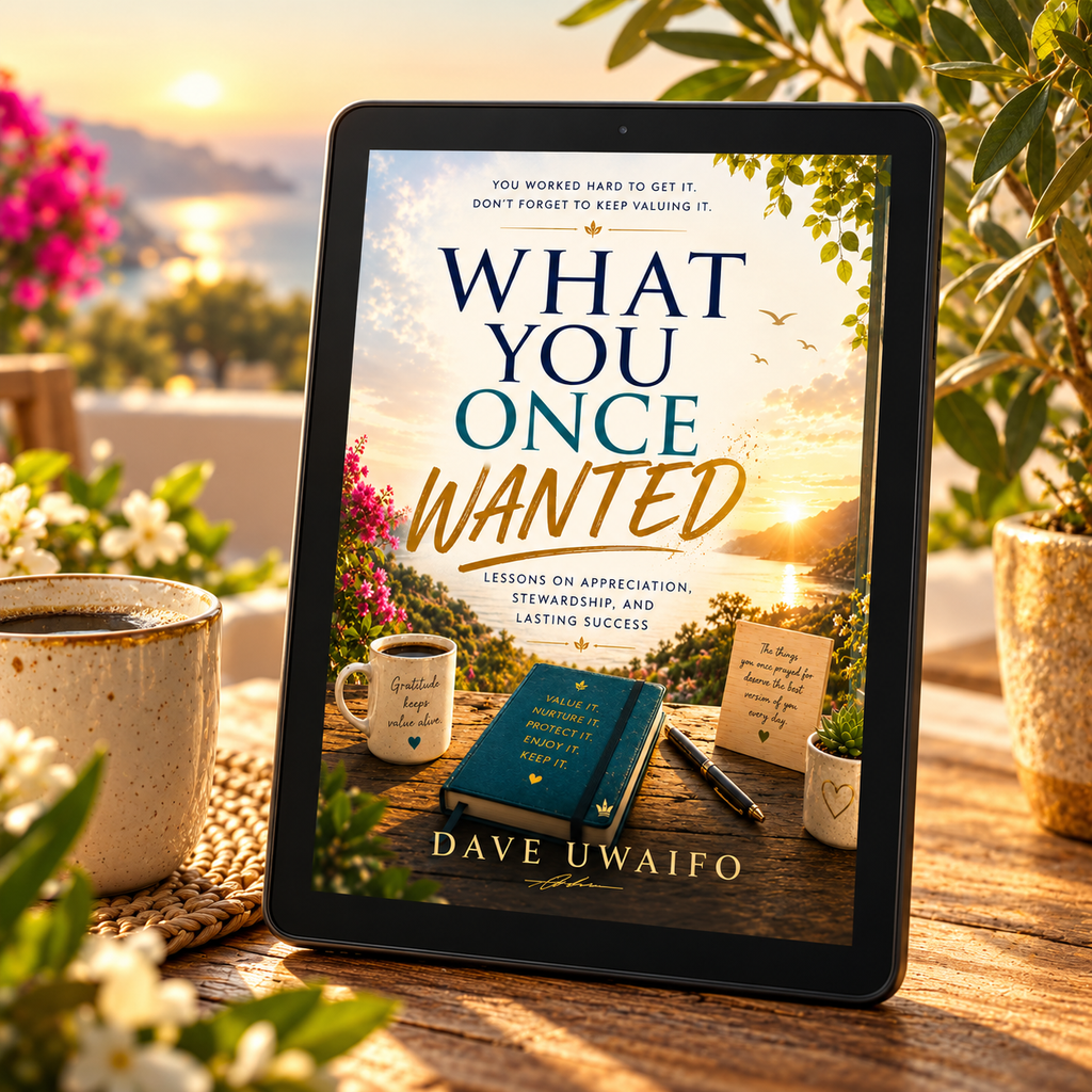 WHAT YOU ONCE WANTED - Lessons on Appreciation, Stewardship, and Lasting Success styled ebook mock-up